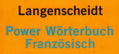 Langenscheidt Power Wörterbuch Französisch