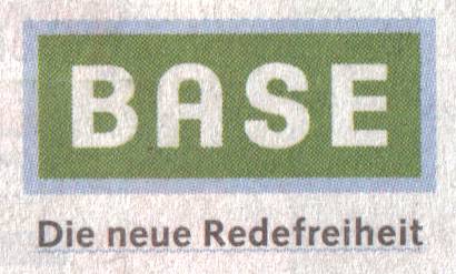 Base – Die neue Redefreiheit