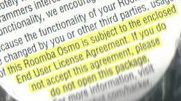 this Roomba Osmo is subject to the enclosed End User License Agreement. If you do not accept this agreement, please do not open this package...