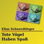 Tote Vögel Haben Spaß - Cover