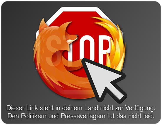 Dieser Link steht in deinem Land nicht zur Verfügung. Den Politikern und Presseverlegern tut das nicht leid.