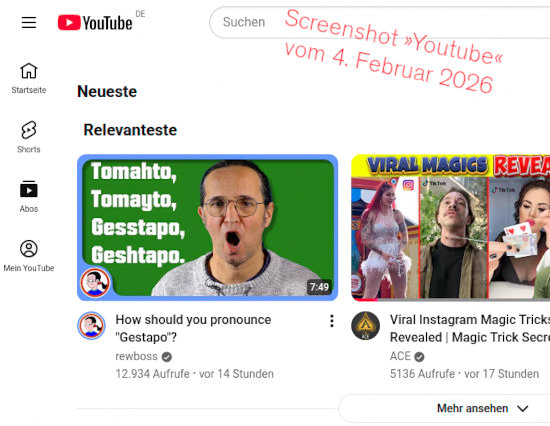 Screenshot der Ansicht "Relevanteste" in den YouTube-Abos, angefertigt am 4. Februar 2026 mit meinem Benutzerkonto.